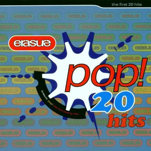 Erasure/Pop! First 20 Hits@Import-Gbr@Incl. Bonus Track
